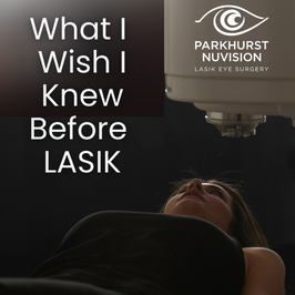 what I wish I knew before LASIk